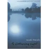A Gathering Light
