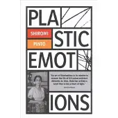 Plastic Emotions