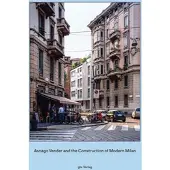 Book Asnago Vender and the Construction of Modern Milan