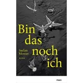 Bin das noch ich