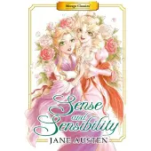 Jane Austen Manga Classics: Sense and Sensibility (New Printing)