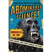 Abominable Science!: Origins of the Yeti, Nessie,