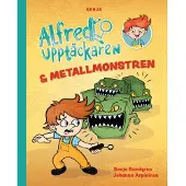 Book Alfred Upptäckaren & metallmonstren