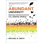MIT PRESS LTD The Abundant University