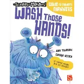 John Townsend Wash Those Hands!
