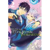 Quintessenza, Anthony My Dear, Curse-Casting Vampiress, Vol. 2