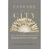 University of California Press Fanfare for a City