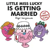 Little Miss Lucky is Getting Married