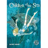 Viz Media, Subs. of Shogakukan Inc Children of the Sea, Vol. 2