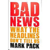 Bad News