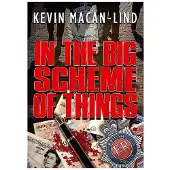 In the Big Scheme of Things
