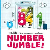 Tony Bradman The Digits: Number Jumble