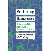 Bettering Humanomics