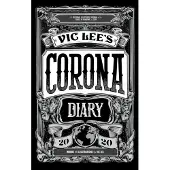 Vic Lee's Corona Diary