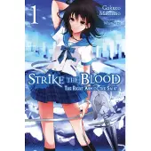 Strike the Blood, Vol. 1 (light novel)