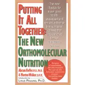 Bookoutlet Putting It All Together: The New Orthomolecular Nutrition