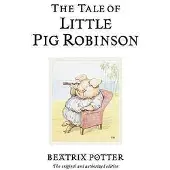 Beatrix Potter The Tale of Little Pig Robinson