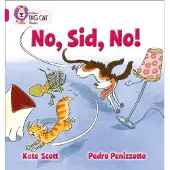 Kate Scott No, Sid, No!