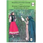 Marina and the Curse of the Royal Yugoslavian Academy of Art