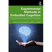 Experimental Methods in Embodied Cognition