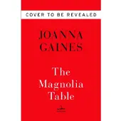 Magnolia Table