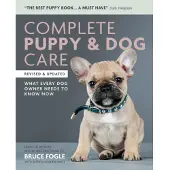 Complete Puppy &amp; Dog Care