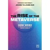 The Rise of the Metaverse