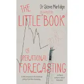 The Little (illustrated) Book of Operational Forecasting