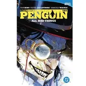 King, Tom The Penguin Vol 2: All Bad Things