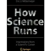 How Science Runs