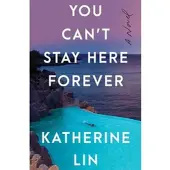 You Can't Stay Here Forever