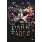 BLOOMSBURY The Dark Fable