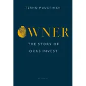 Puustinen, Owner – The Story of Oras Invest