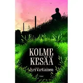 Vartiainen, Kolme kesää