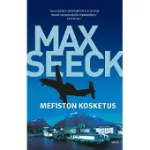 Seeck, Mefiston kosketus