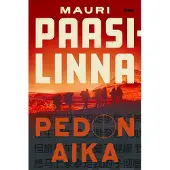 Paasilinna, Pedon aika