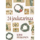 Pehkonen, 24 joulutarinaa
