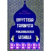 Jaswal, Eroottisia tarinoita punjabilaisille leskille