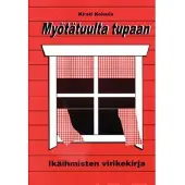 Koivula, Myötätuulta tupaan - ikäihmisten virikekirja : ohjaajan kirja