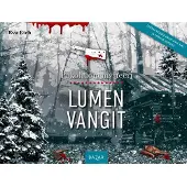Eich, Pakohuonemysteeri: Lumen vangit