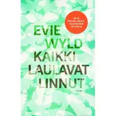 Kaikki laulavat linnut