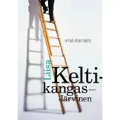 Keltikangas-Järvinen, Hyvä itsetunto