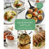 Keveämmät kattilat - Uudet inspiroivat ideat