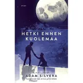 Hetki ennen kuolemaa