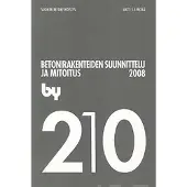 Leskelä, by 210 Betonirakenteiden suunnittelu ja mitoitus 2008