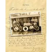 Irjala, Todellisella kunnioituksella? - Purjelaivan päällikön ja varustajan suhteesta - merikapteeni Frans Torkin kirjeitä laivanvarustaja Gabriel Granlundille 1895-1900