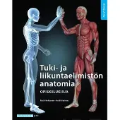 Hokkanen, Tuki- ja liikuntaelimistön anatomia Opiskelukirja