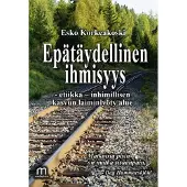 Korkeakoski, Epätäydellinen ihmisyys