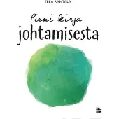 Rantala, Pieni kirja johtamisesta