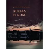 Leskinen, Kukaan ei nuku